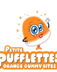 Petite Pufflettes Gummy Bites - Orange: 16-Ounce Bag